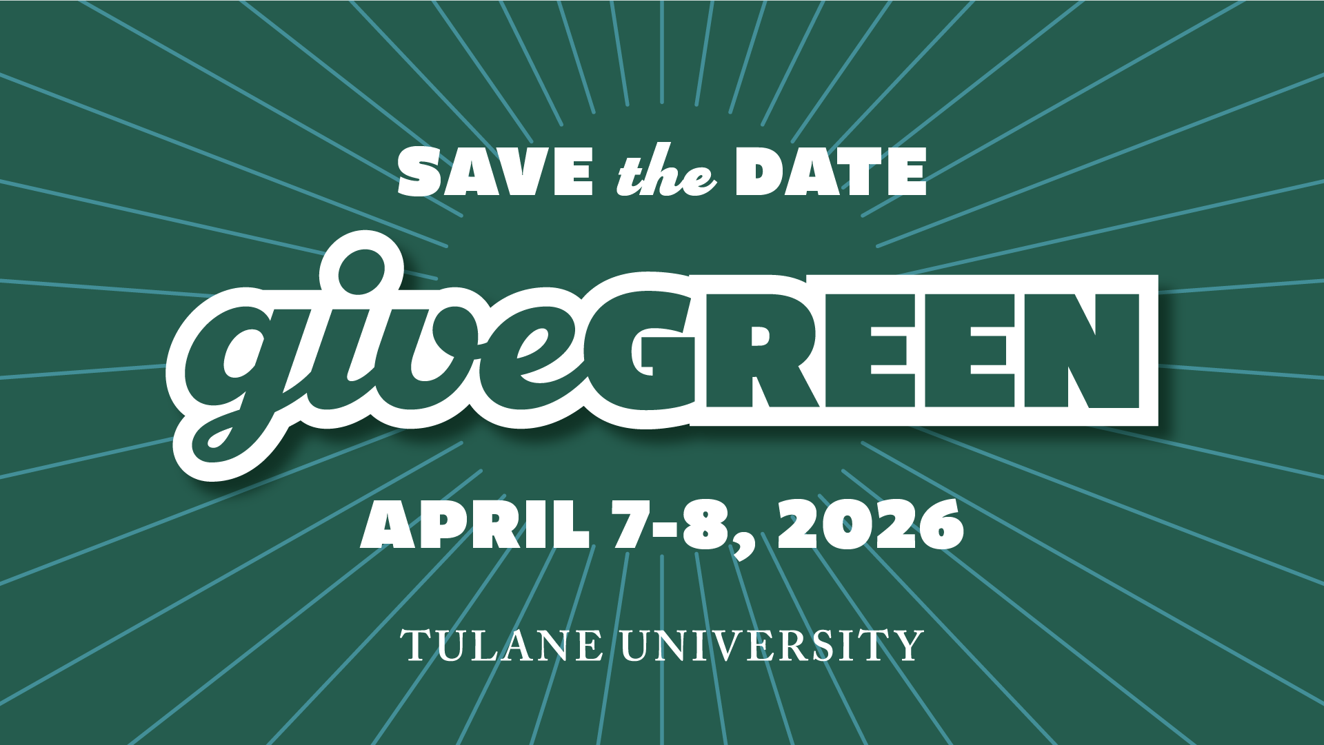Graphic: Tulane University's "giveGREEN" event, April 7-8, 2026.