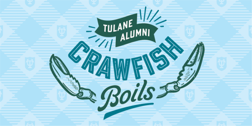 Tulane Alumni Crawfish Boils